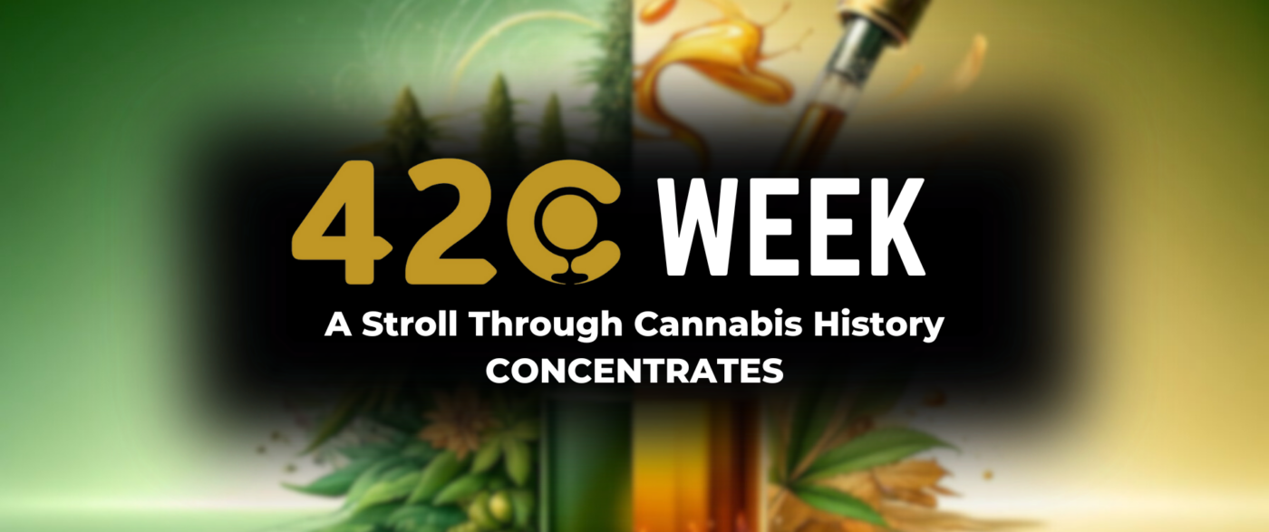 The history of cannabis concentrates and cannabis extracts